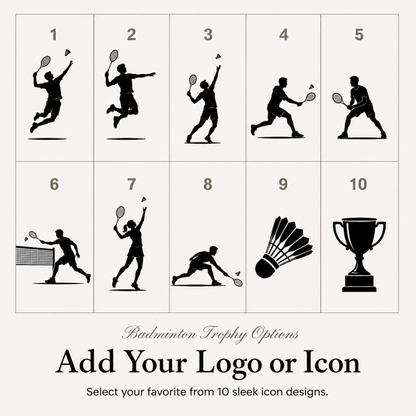 Ten badminton symbols for club trophies, or upload your own club or school crest
